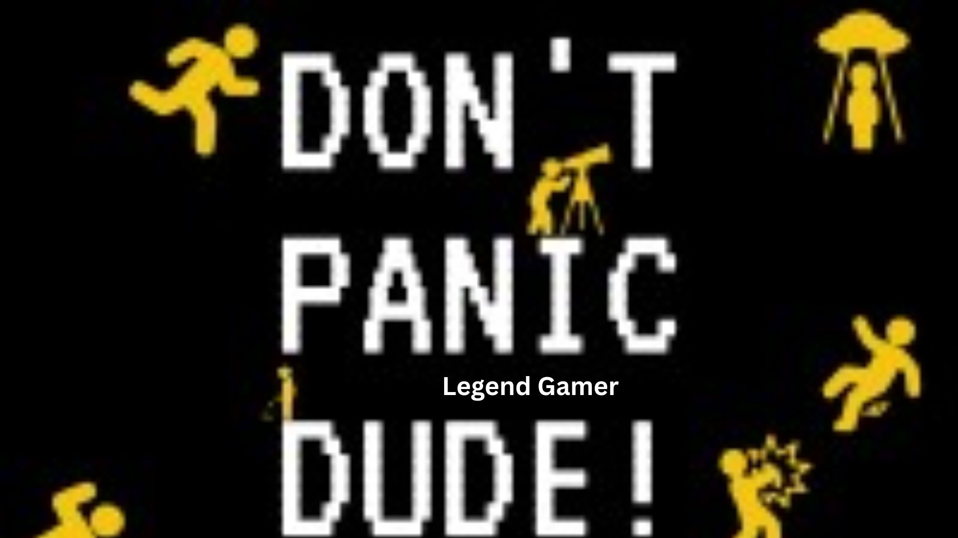 Don’t Panic Dude! – A Chaotic Jump into Survival